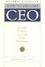 How to Become CEO: The Rules for Rising to the Top of Any Organization
