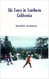 Ski Tours in Southern California