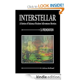 Interstellar 5 Premonition (Interstellar - a series of science fiction adventure stories)