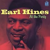 Review Earl 'Fatha' Hines  / At the Party