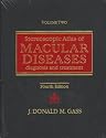 Stereoscopic Atlas of Macular Diseases: Diagnosis and Treatment (2 Volume Set)
