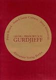 Georg Iwanowitsch Gurdjieff - Jean-Claude Carri&egrave;re, Jerzy Grotowski Peter Brook