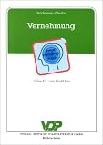 Vernehmung: Hilfen für den Praktiker