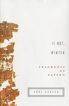 If Not, Winter: Fragments of Sappho (English and Greek Edition)