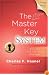 The Master Key System