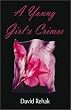 A Young Girls's Crimes