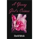 A Young Girl's Crimes
