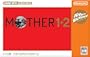 �o�����[�Z���N�V���� MOTHER 1+2