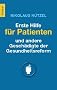 Erste Hilfe f�r Patienten - und andere Gesch�digte der Gesundheitsreform