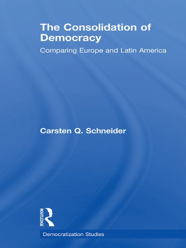 The Consolidation of Democracy: Comparing Europe and Latin America (Democratization Studies)