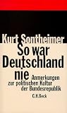So war Deutschland nie
