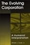 The Evolving Corporation: A Humanist Interpretation
