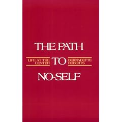 Path to No-Self: The Life at the Center