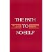Path to No-Self: The Life at the Center