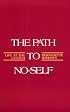 The Path to No-Self: Life at the Center