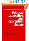 Political Innovation and Conceptual Change (Ideas in Context)