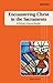 Encountering Christ in the Sacraments: A Primary Source Reader