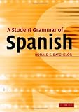 A Student Grammar of Spanish