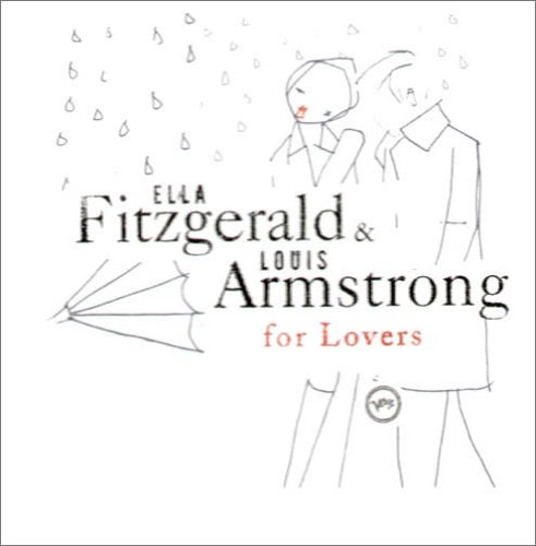 Ella Fitzgerald - Ella & Louis for Lovers - Zortam Music