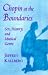 Chopin at the Boundaries: Sex, History, and Musical Genre (Convergences: Inventories of the Present)