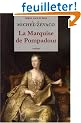 La Marquise de Pompadour, Tome 1 :