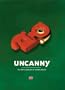 Uncanny: The Art & Design of Shawn Wolfe