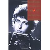 Bob Dylan Performing Artist I: The Early Years 1960-1973