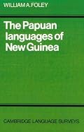 The Papuan Languages of New Guinea