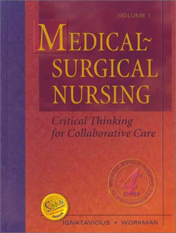 Medical-Surgical Nursing: Critical Thinking for Collaborative Care (2-Volume Set)