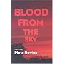 Blood from the Sky