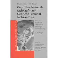 Gepr�fter Personalfachkaufmann / Gepr�fte Personalfachkauffrau.