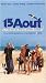 15 Aout (Original French ONLY Version) No Subtitles