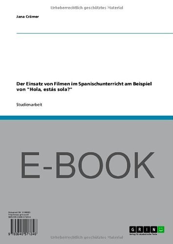Der Einsatz von Filmen im Spanischunterricht am Beispiel von 