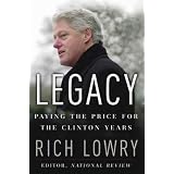 Legacy: Paying the Price for the Clinton Years
