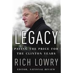 Legacy: Paying the Price for the Clinton Years