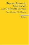 Regentenlisten und Stammtafeln zur Ge...