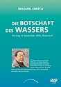 Die Botschaft des Wassers