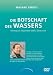 Dr. Masaru Emoto - Die Botschaft des Wassers