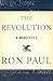 The Revolution: A Manifesto