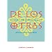 De Los Otros: Intimacy and Homosexuality among Mexican Men