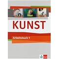 Kunst Arbeitsbuch 1. Sch�lerbuch 5./6. Schuljahr: BD 1