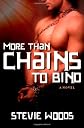 More Than Chains To Bind