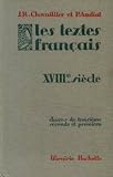 Les textes français. xviiie siècle. classes de 3e, 2nde et 1ère.