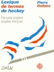 Lexique des termes de hockey fran�./ang.