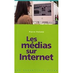 Les m�dias sur Internet
