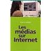 Les m�dias sur Internet