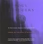 Soul Rescuers: A 21st Century Guide to the Spirit World