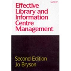 Effective Library and Information Centre Management [2nd Edition]