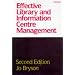 Effective Library and Information Centre Management [2nd Edition]