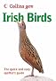 Collins Gem - Irish birds: The Quick and Easy Spotter's Guide